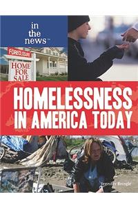 Homelessness in America Today