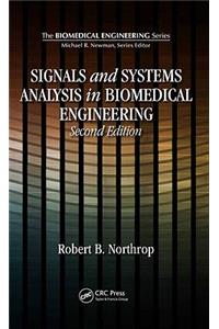 Signals and Systems Analysis In Biomedical Engineering