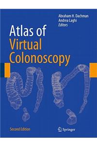 Atlas of Virtual Colonoscopy