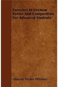Exercises In German Syntax And Composition For Advanced Students