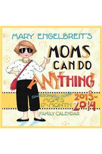 Mary Engelbreit's Moms Can Do Anything! 2014 Family Organiser