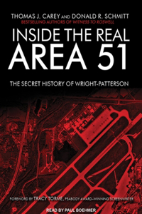 Inside the Real Area 51: The Secret History of Wright-Patterson