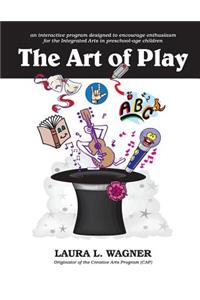 The Art of Play