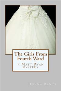 The Girls From Fourth Ward