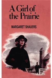 Girl of the Prairie