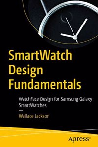 Smartwatch Design Fundamentals  Watchface Design For Samsung Galaxy Smartwatches