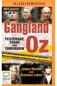 Gangland Oz