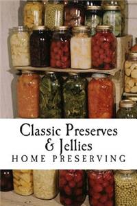 Classic Preserves & Jellies