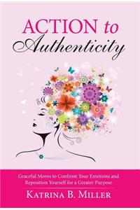 Action to Authenticity