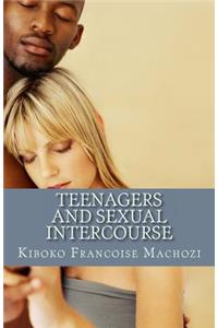 Teenagers and sexual intercourse