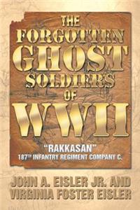 Forgotten Ghost Soldiers of WWII