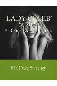 Lady Celeb' & 2020
