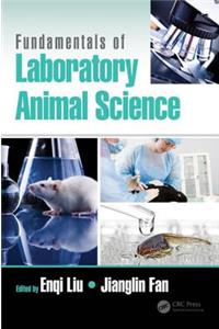 Fundamentals of Laboratory Animal Science