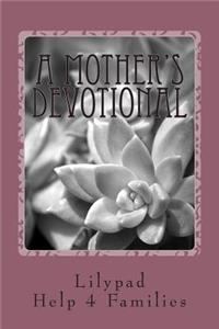 Mother's Devotional