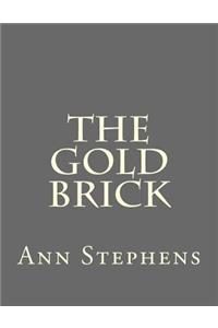 The Gold Brick