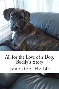 All for the Love of Dog