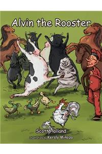 Alvin the Rooster