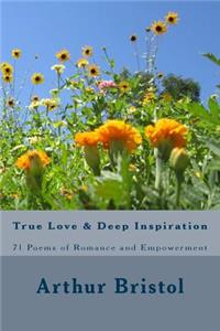 True Love and Deep Inspiration