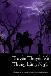 Truyen Thuyet Ve Thung Lung Ngu