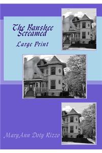 The Banshee Screamed