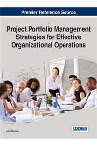 Project Portfolio Management Strategies for Effective Organizational Operations