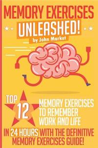 Memory Exercises Unleashed