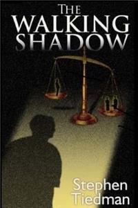 The Walking Shadow