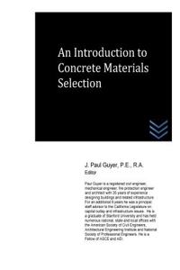 An Introduction to Concrete Materials Selection