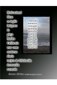 Motivacional Ideas en inglés imágenes de playa Malibu California usar como cuaderno diario tarjeta de felicitación decoración recuerdo