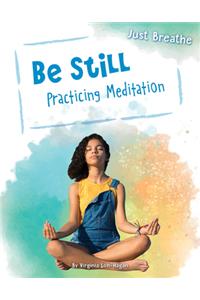 Be Still