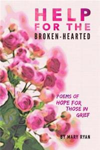 Help for the Broken-Hearted