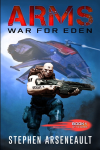 ARMS War for Eden