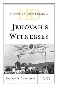 Historical Dictionary of Jehovah's Witnesses