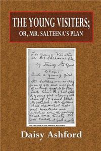 The Young Visiters; Or Mr. Salteena's Plan