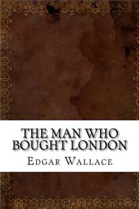 The Man who bought London