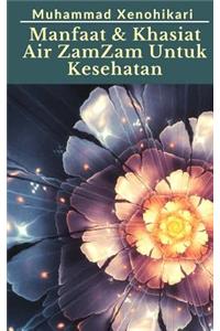 Manfaat & Khasiat Air Zamzam Untuk Kesehatan