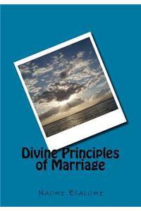 Divine Principles of Marriage