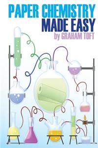 Paper Chemistry Made Easy