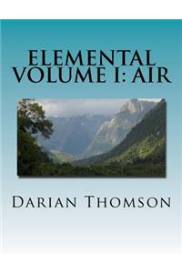 Elemental Volume I