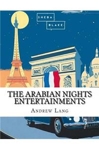 The Arabian Nights Entertainments