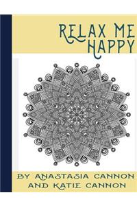 Relax Me Happy