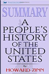 Summary of a Peoples History of the United States by Howard Zinn