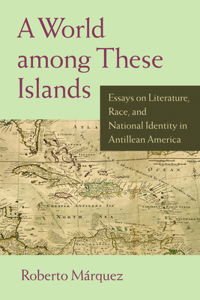 A  World Among These Islands