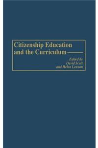 Citizenship Education and the Curriculum