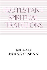 Protestant Spiritual Traditions