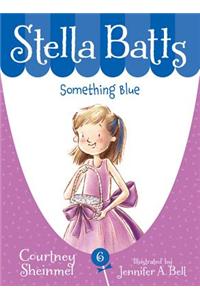 Stella Batts Something Blue