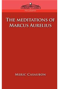 The Meditations of Marcus Aurelius