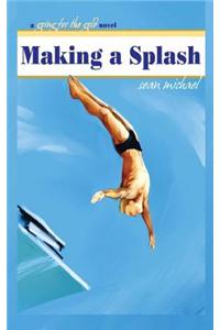 Making a Splash