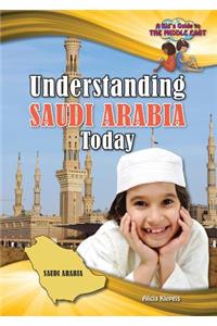 Understanding Saudi Arabia Today