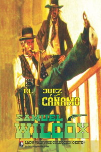 El juez cáñamo (Colección Oeste)